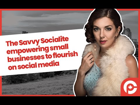 THE SAVVY SOCIALITE EMPOWERING SMALL BUSINESSES TO FLOURISH ON SOCIAL MEDIA [Video]