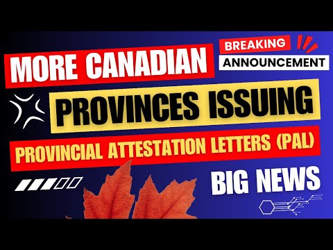 Provincial Attestation Letters Start Issuing for Study in Canada PAL | Canada Immigration [Video]