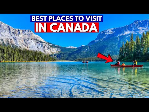 Best Places to Visit in Canada [Video]
