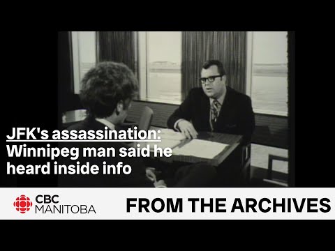 JFK’s assassination: Winnipeg man said he heard inside info [Video]