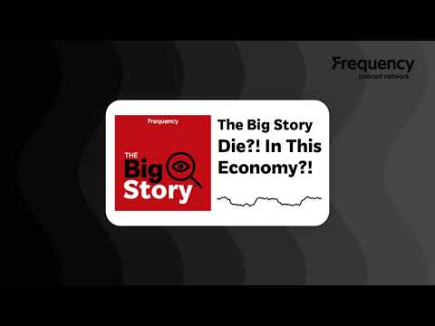 Die?! In This Economy?! | The Big Story [Video]
