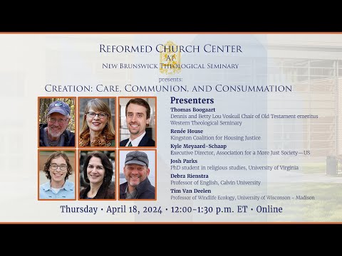 Creation: Care, Communion, and Consummation, Part 3 [Video]