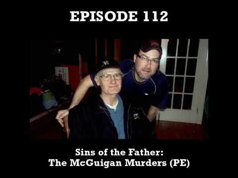 Sins of the Father – The McGuigan Murders (PE) [Video]