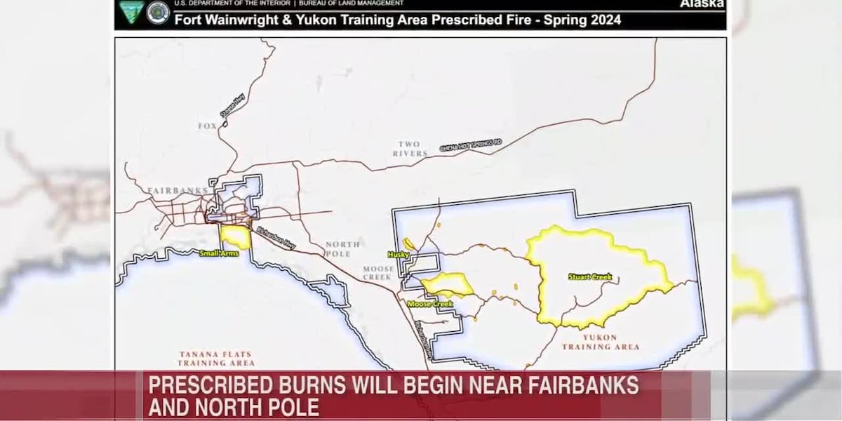 Prescribed burns to begin on military grounds near Fairbanks and North Pole [Video]