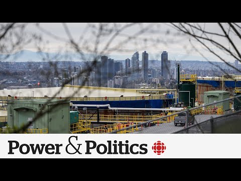 First operational day complete for Trans Mountain Pipeline expansion | Power & Politics [Video]