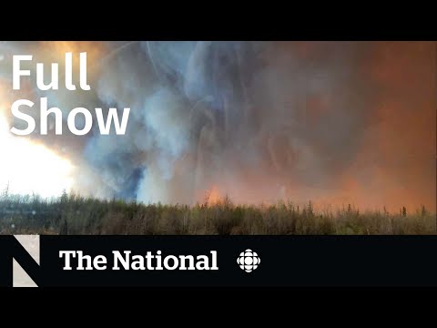 CBC News: The National | Fort McMurray wildfire [Video]