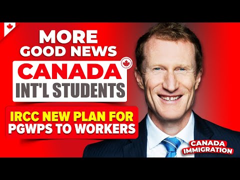 Good News for Canada International Students : IRCC Plan for Longer PGWPs To these Workers [Video]