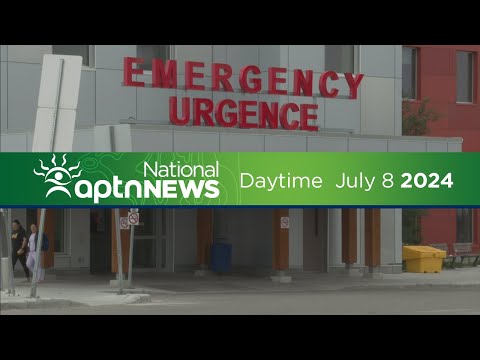 APTN National News: July 8, 2024 [Video]