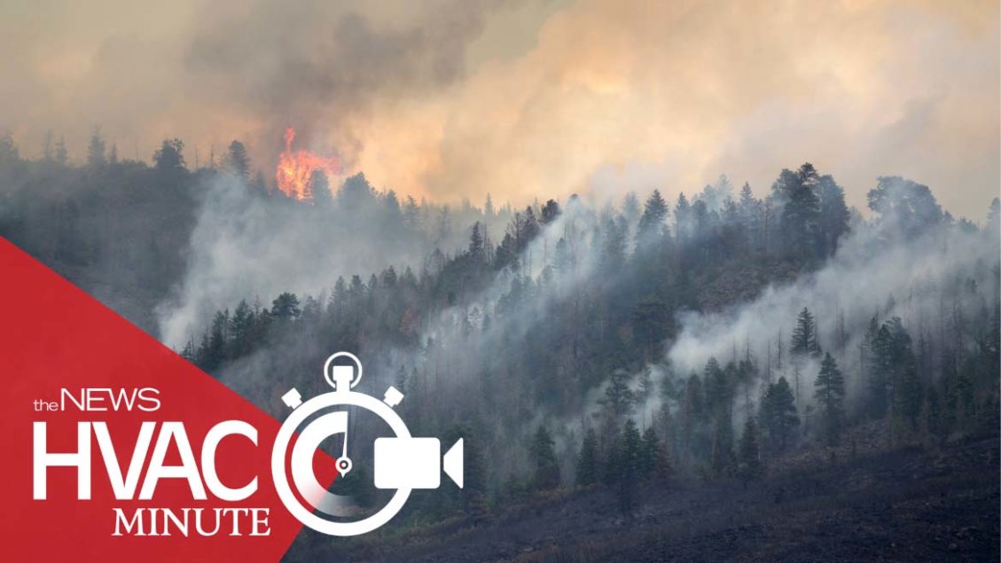 Increasing Wildfires: Increased Need For HVAC Contractors [Video]