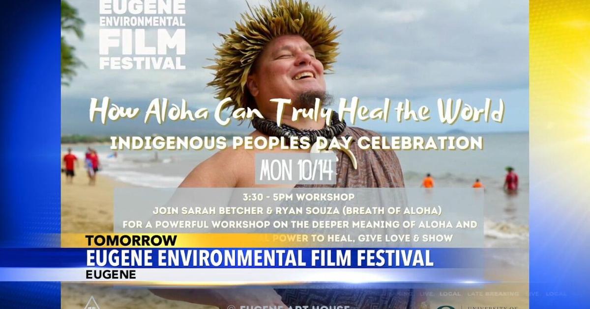 Eugene Environmental Film Festival highlights Indigenous Peoples’ Day | Video