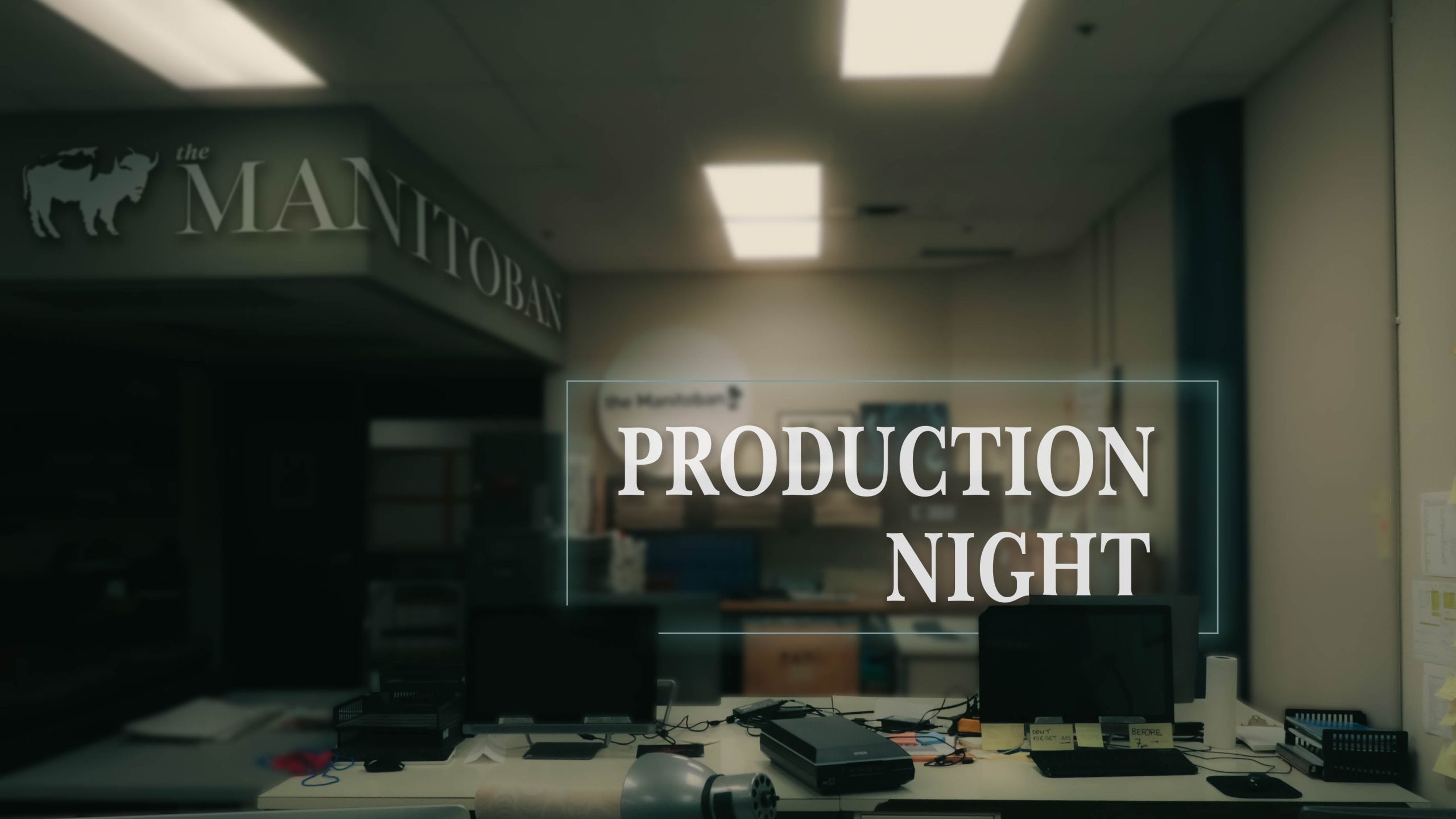 Production night at the Manitoban [Video]