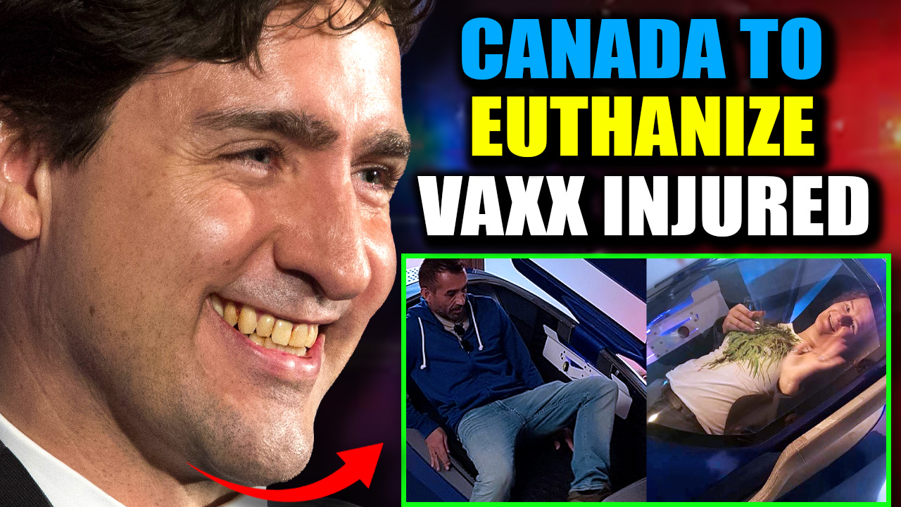 Canada To Begin Euthanizing Millions of COVID Vaccine Injured Citizens [Video]