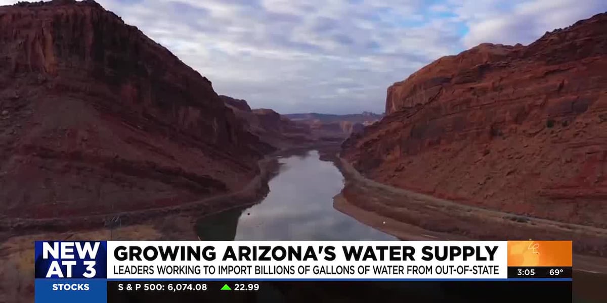 Leaders work to grow Arizona’s water supply, import from out-of-state [Video]