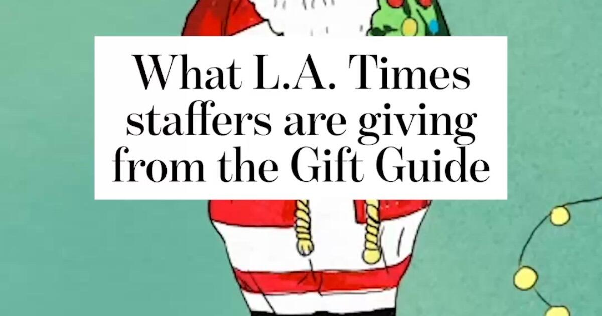 What L.A. Times staffers are giving from the Gift Guide [Video]