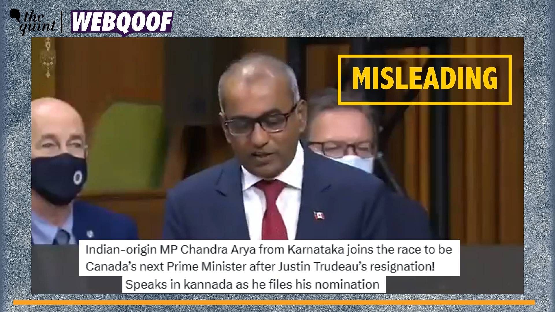 Check | This Viral Video of Canadian MP Chandra Arya Speaking in Kannada Is Old