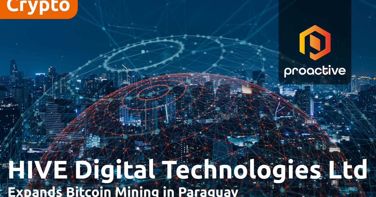 HIVE Digital Technologies acquires 200 MW hydro-powered bitcoin mining facility in Paraguay [Video]