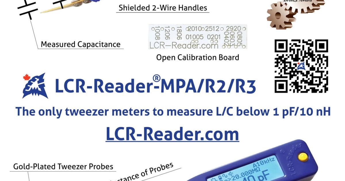 Siborg Systems Introduces Proprietary Calibration Boards to Extend Tweezer LCR-Meter Measurement Range Below 1 pF/10 nH | PR Newswire [Video]