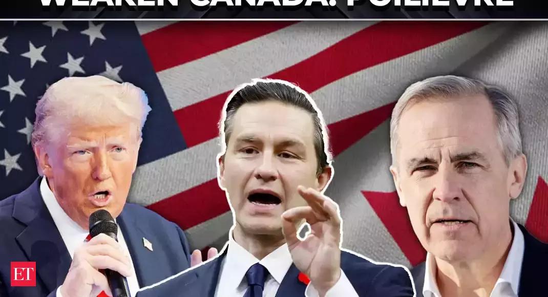 Poilievre: Trump needs Carney to weaken Canada, announces Drill Baby Drill-like rare metals policy - The Economic Times Video