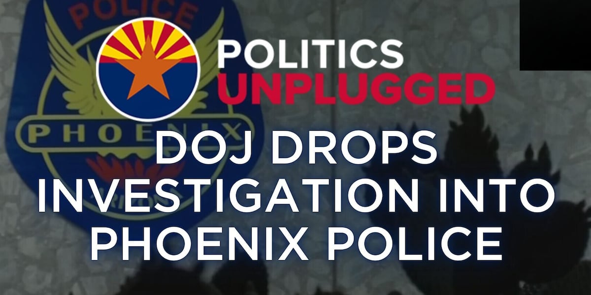 Politics Unplugged Podcast: Anna Hernandez on the dropped DOJ investigation into Phoenix Police [Video]