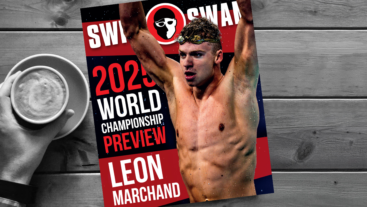 How To Get The 2025 World Championship Preview Magazine With The Leon Marchand Cover [Video]